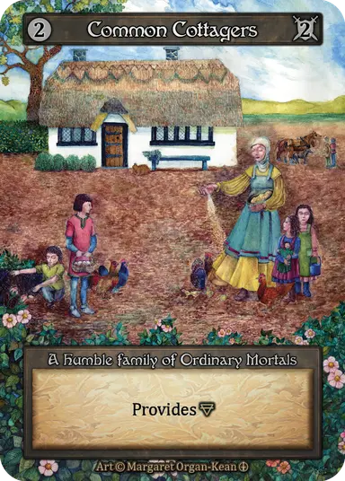 Common Cottagers - Arthurian Legends - NM
