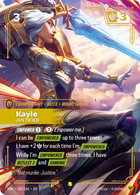 Kayle, Justified [VEN-185/166] [Vendetta]