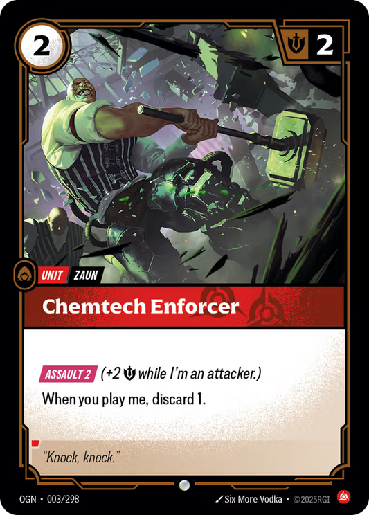 Chemtech Enforcer [OGN-003/298] [Origins]