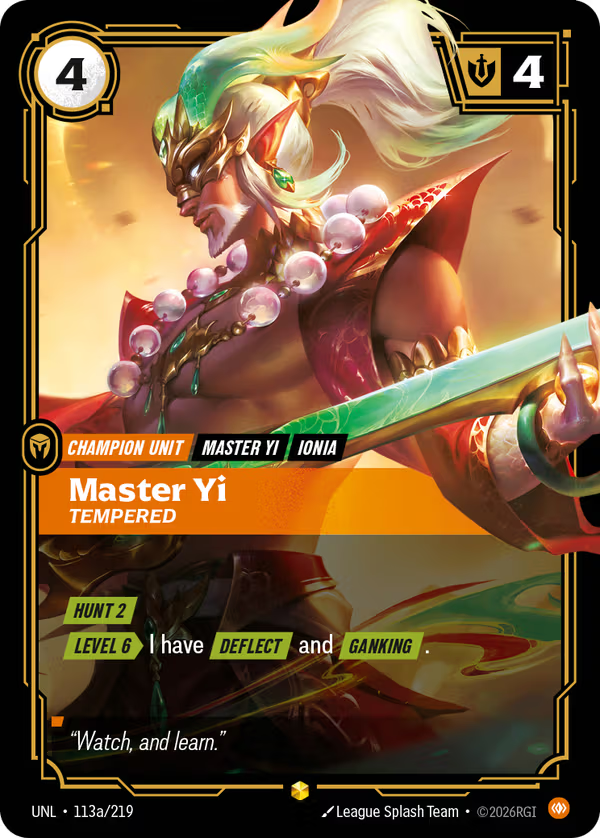 Master Yi, Tempered [UNL-113a/219] [Unleashed]