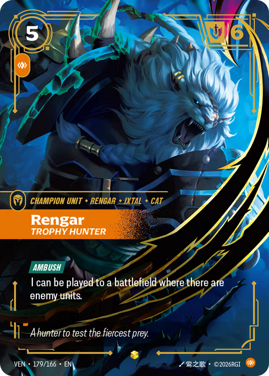 Rengar, Trophy Hunter [VEN-179/166] [Vendetta]