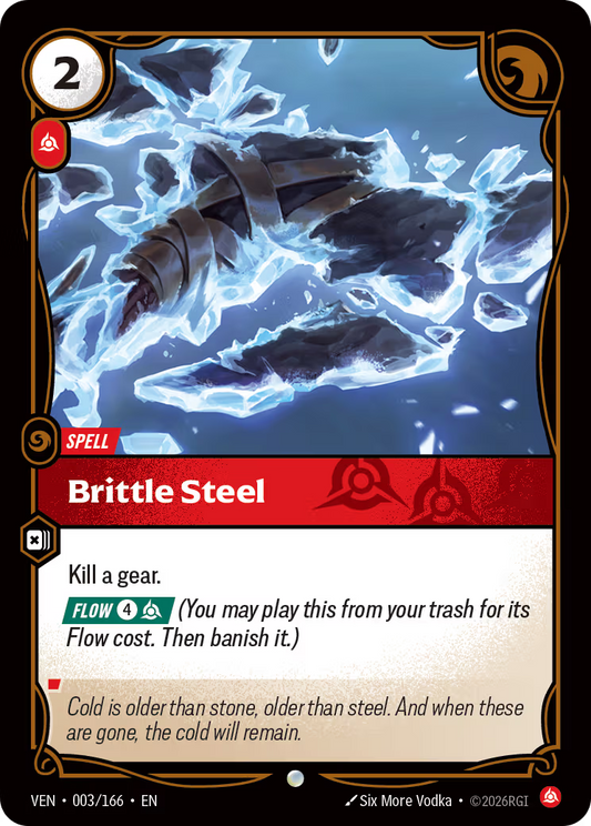 Brittle Steel [VEN-003/166] [Vendetta] [Foil]