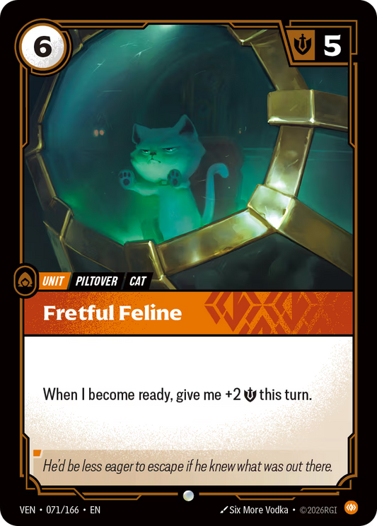 Fretful Feline [VEN-071/166] [Vendetta]