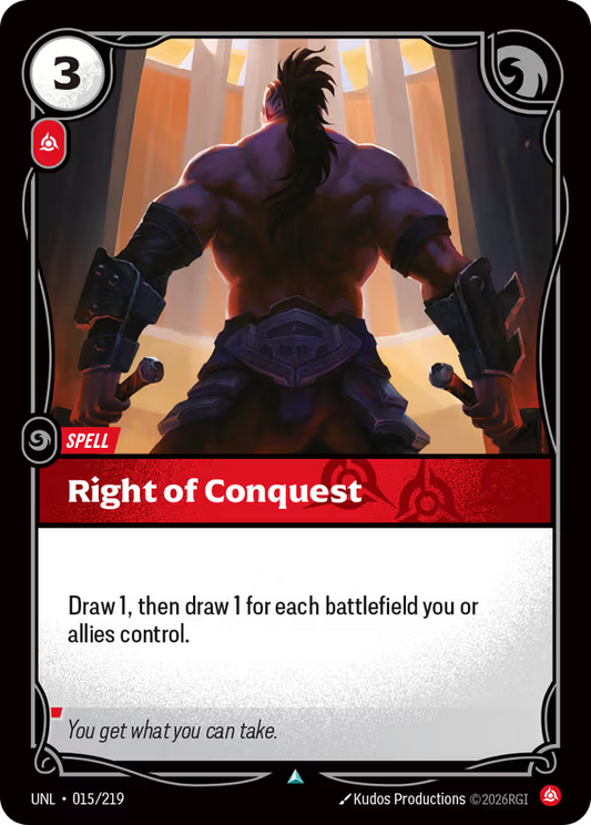 Right of Conquest [UNL-015/219] [Unleashed] [Foil]