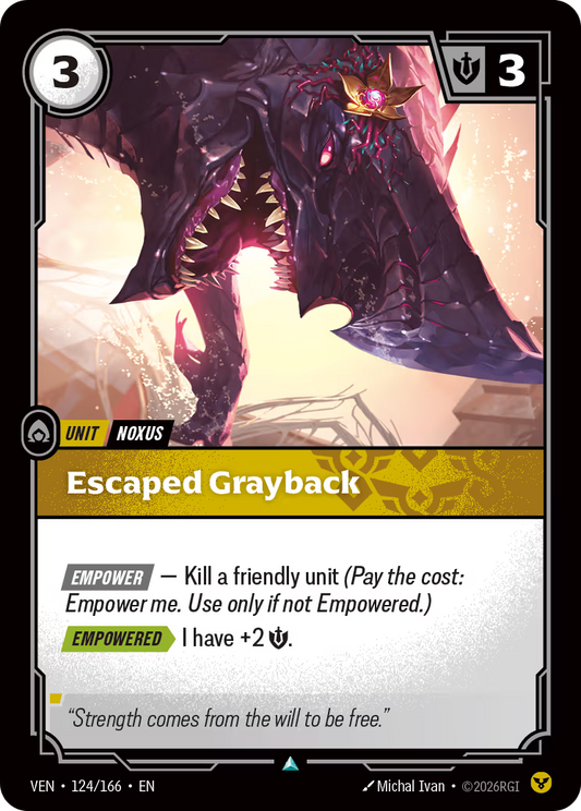Escaped Grayback [VEN-124/166] [Vendetta]