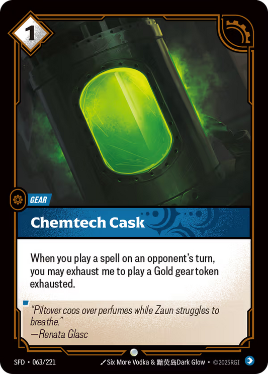 Chemtech Cask [SFD-063/221] [Spiritforged]