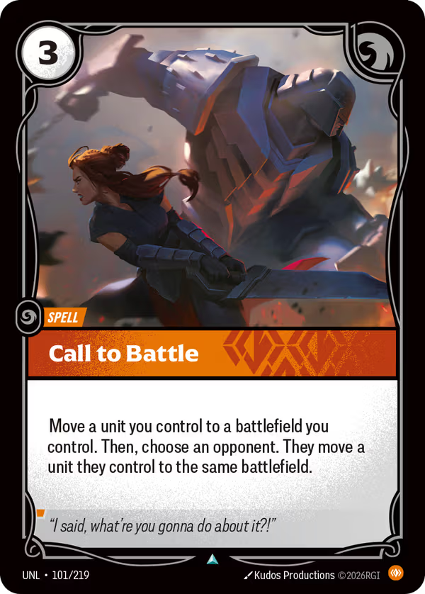 Call to Battle [UNL-101/219] [Unleashed]