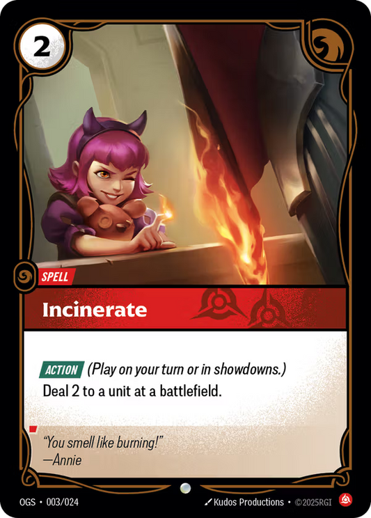 Incinerate [OGS-003/024] [Origins Proving Grounds]