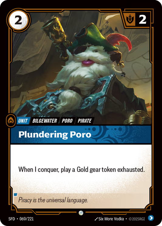 Plundering Poro [SFD-069/221] [Spiritforged]