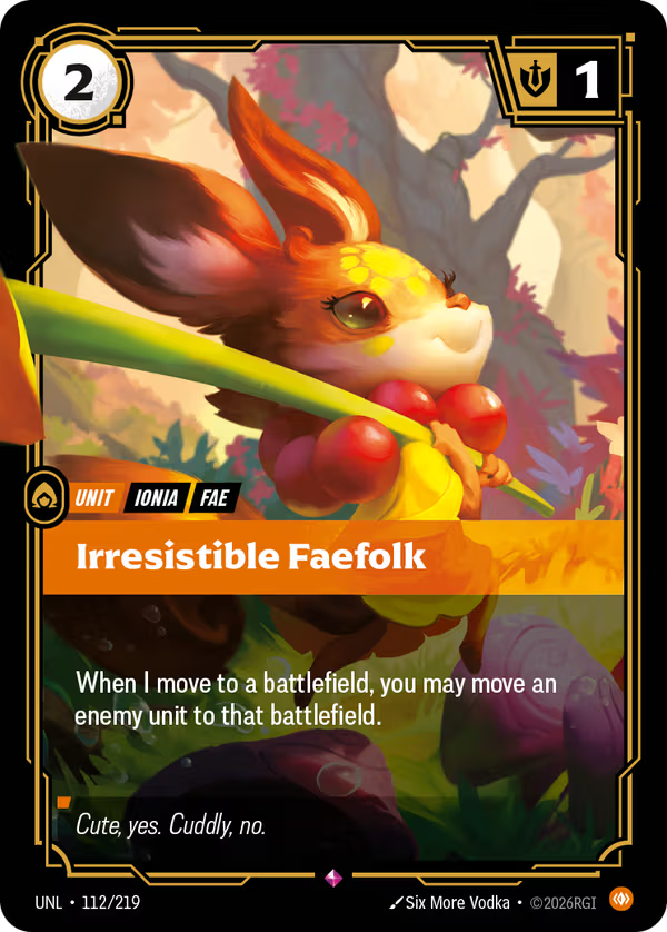 Irresistible Faefolk [UNL-112/219] [Unleashed]