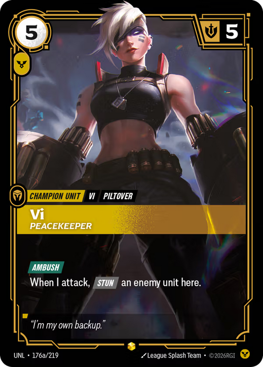 Vi, Peacekeeper [UNL-176a/219] [Unleashed]
