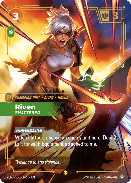 Riven, Shattered [VEN-171/166] [Vendetta]