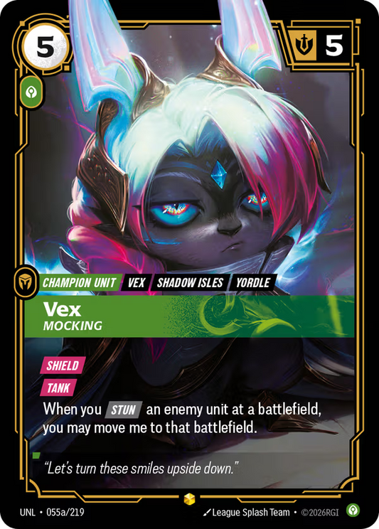 Vex, Mocking [UNL-055a/219] [Unleashed]