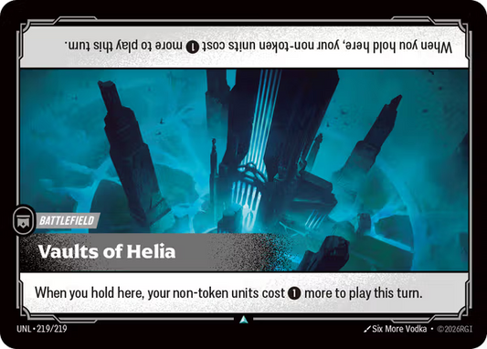 Vaults of Helia [UNL-219/219] [Unleashed]