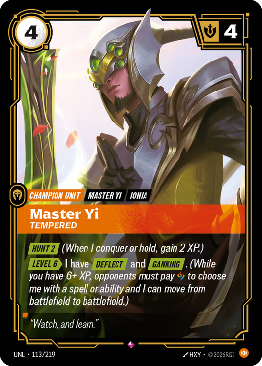 Master Yi, Tempered [UNL-113/219] [Unleashed]