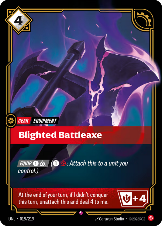Blighted Battleaxe [UNL-019/219] [Unleashed]
