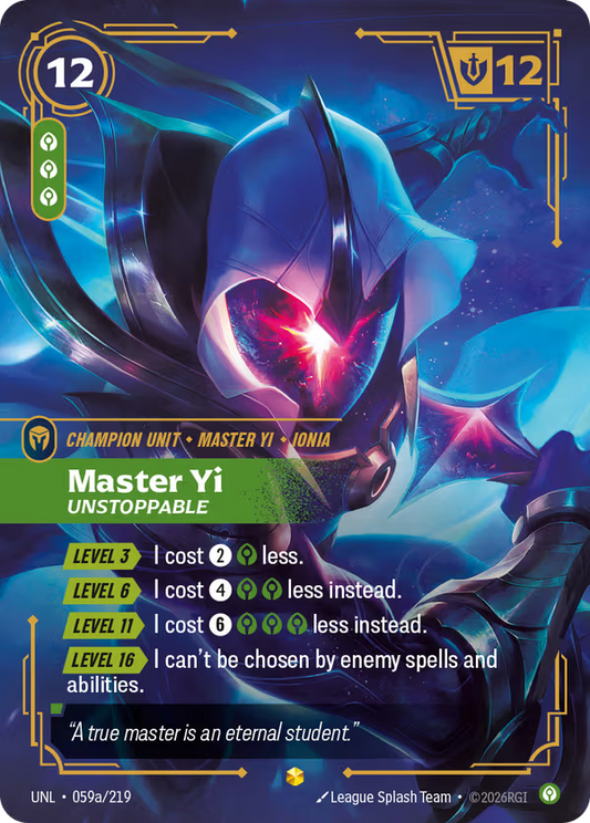 Master Yi, Unstoppable [UNL-059a/219] [Unleashed]