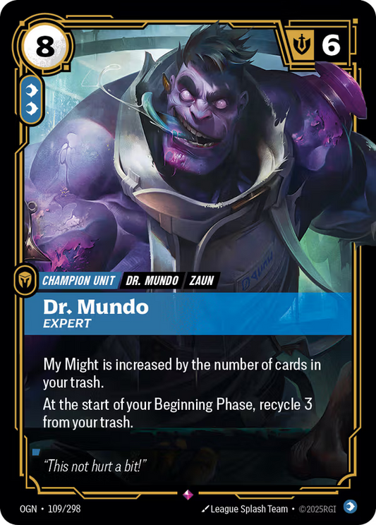 Dr. Mundo, Expert [OGN-109/298] [Origins]