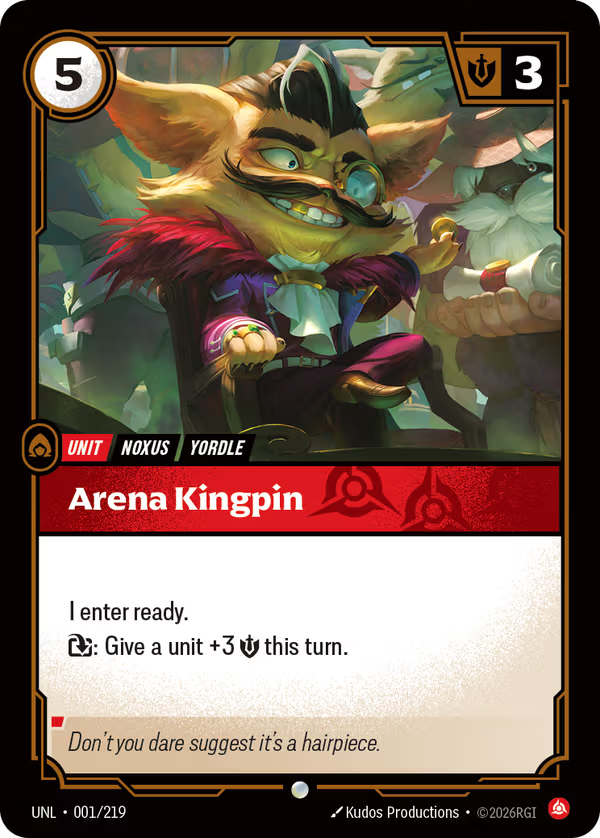 Arena Kingpin [UNL-001/219] [Unleashed]