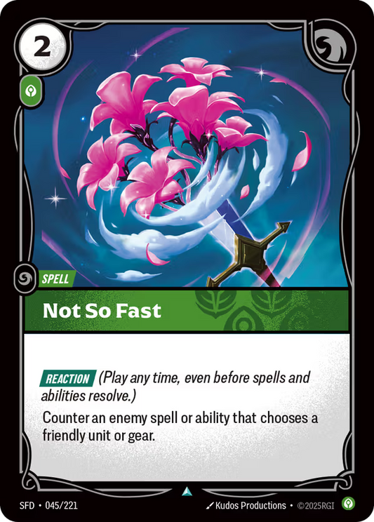Not So Fast [SFD-045/221] [Spiritforged]