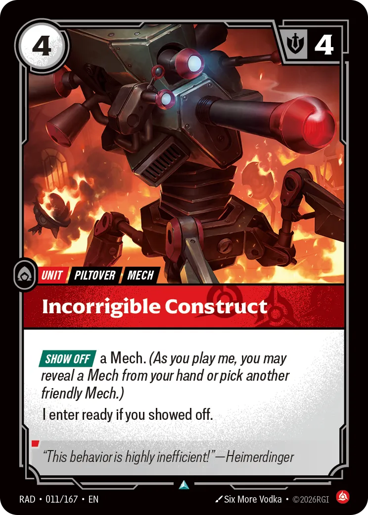 Incorrigible Construct [RAD-011/167] [Radiance]