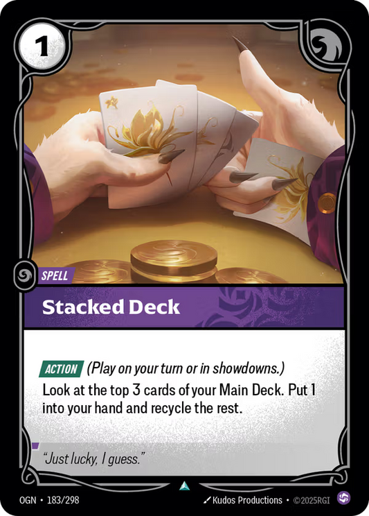 Stacked Deck [OGN-183/298] [Origins]